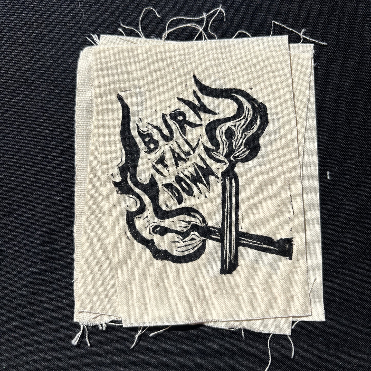 Burn It All Down Matchsticks Patch