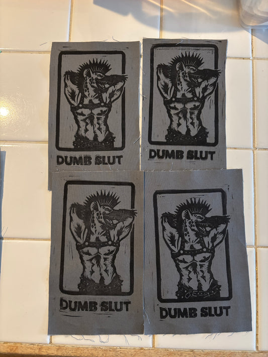 B-Grade patches - Dumb Slut on Gray