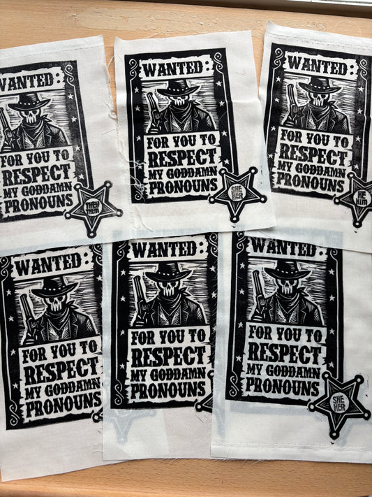 MISPRINT: Wanted Pronouns Poster Patch (Discontinued)